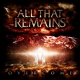 ALL THAT REMAINS